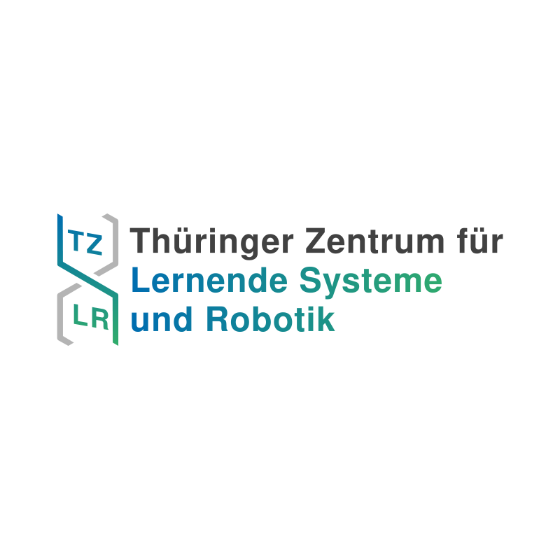 Thüringer Zentrum für Lernende Systeme und Robotik (TZLR) Thüringer Zentrum für Lernende Systeme und Robotik (TZLR)